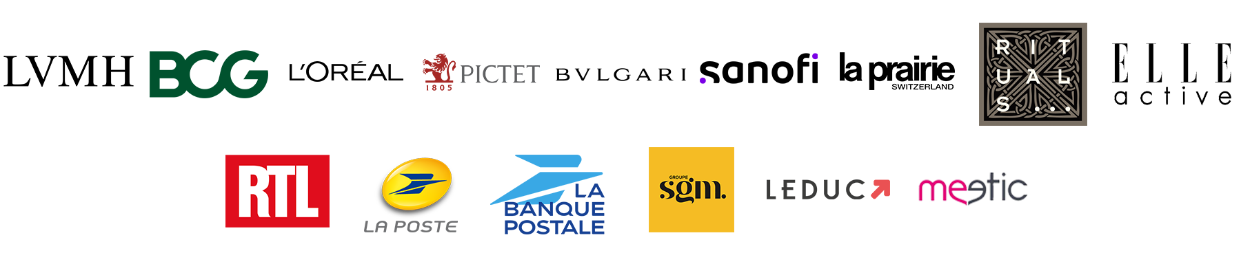 LVMH, BCG, L'Oréal, Pictet, Bulgari, Sanofi, La Prairie, Rituals, Elle Active, RTL, La Poste, La Banque Postale, Groupe SGM, Leduc, Meetic