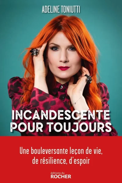Couverture-Incandescente-Pour-Toujours-Adeline-Toniutti